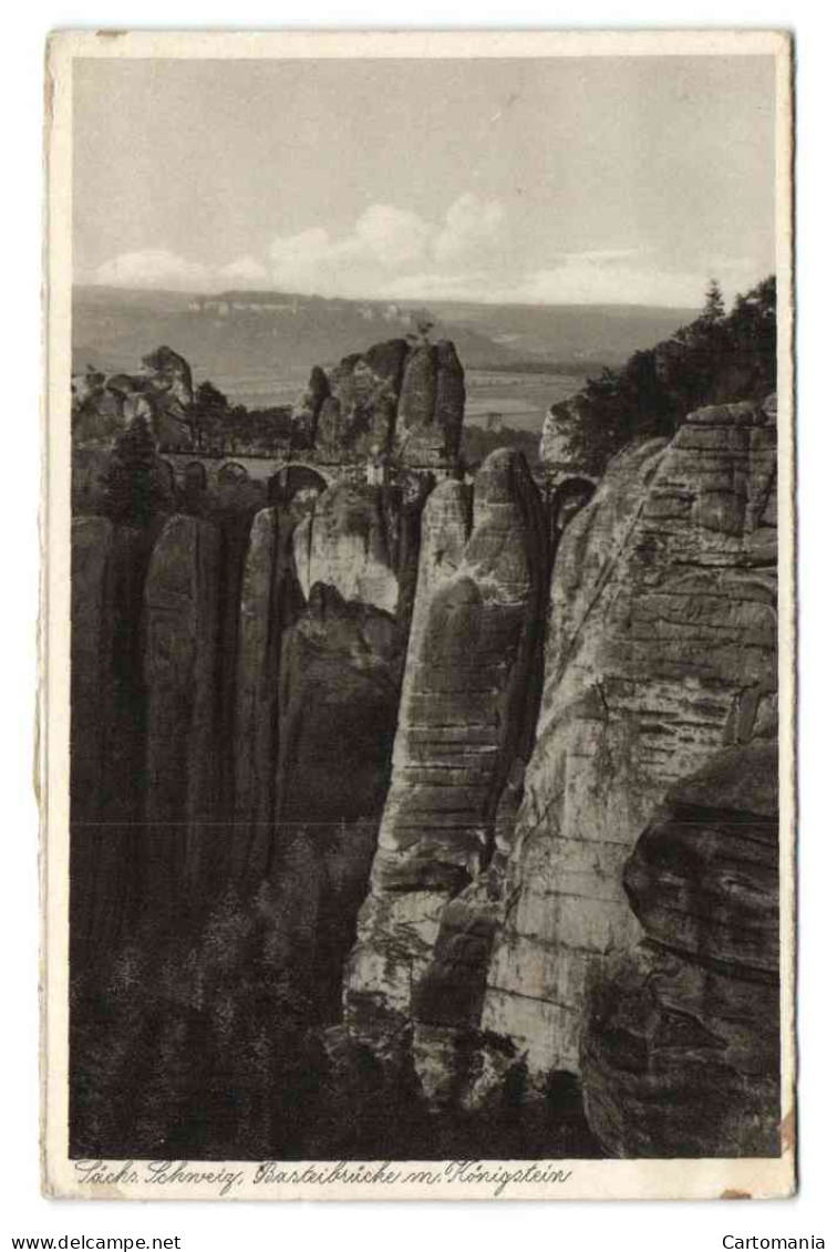 Sächs Schweiz Basteibrücke M. Königstein - Bastei (sächs. Schweiz)