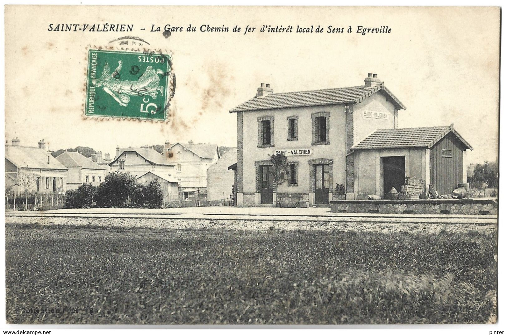 SAINT VALERIEN - La Gare Du Chemin De Fer D'intérêt Local De Sens à Egreville - Saint Valerien