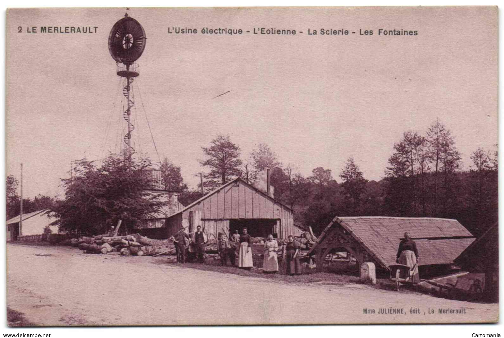 Le Merlerault - L'Usine électrique - L'Eolienne - La Scierie - Les Fontaines - Le Merlerault