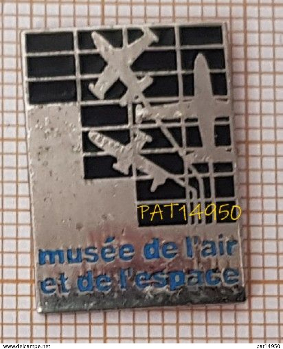 PAT14950 MUSEE De L' AIR Et De L' ESPACE En Version EGF - Space