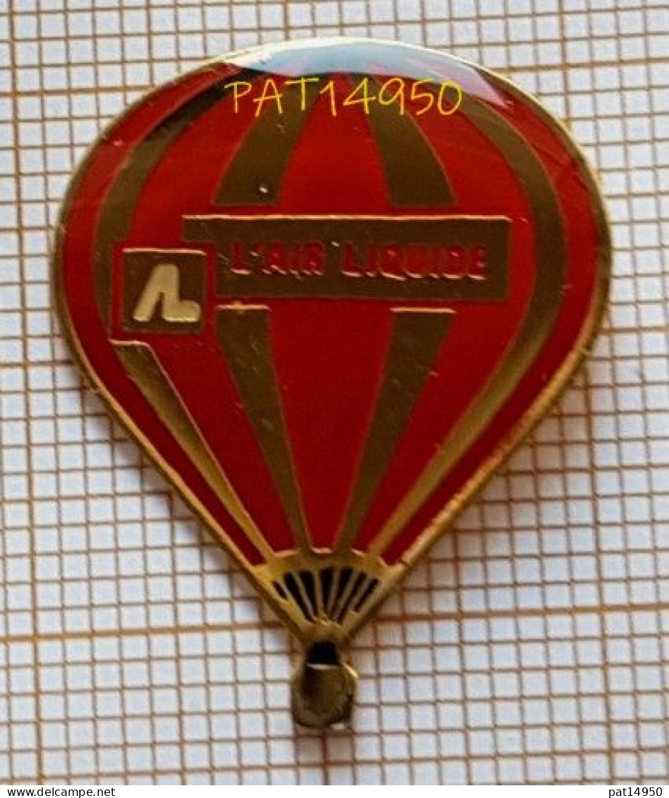 PAT14950 MONTGOLFIERE L'AIR LIQUIDE En Version EPOXY - Luchtballons