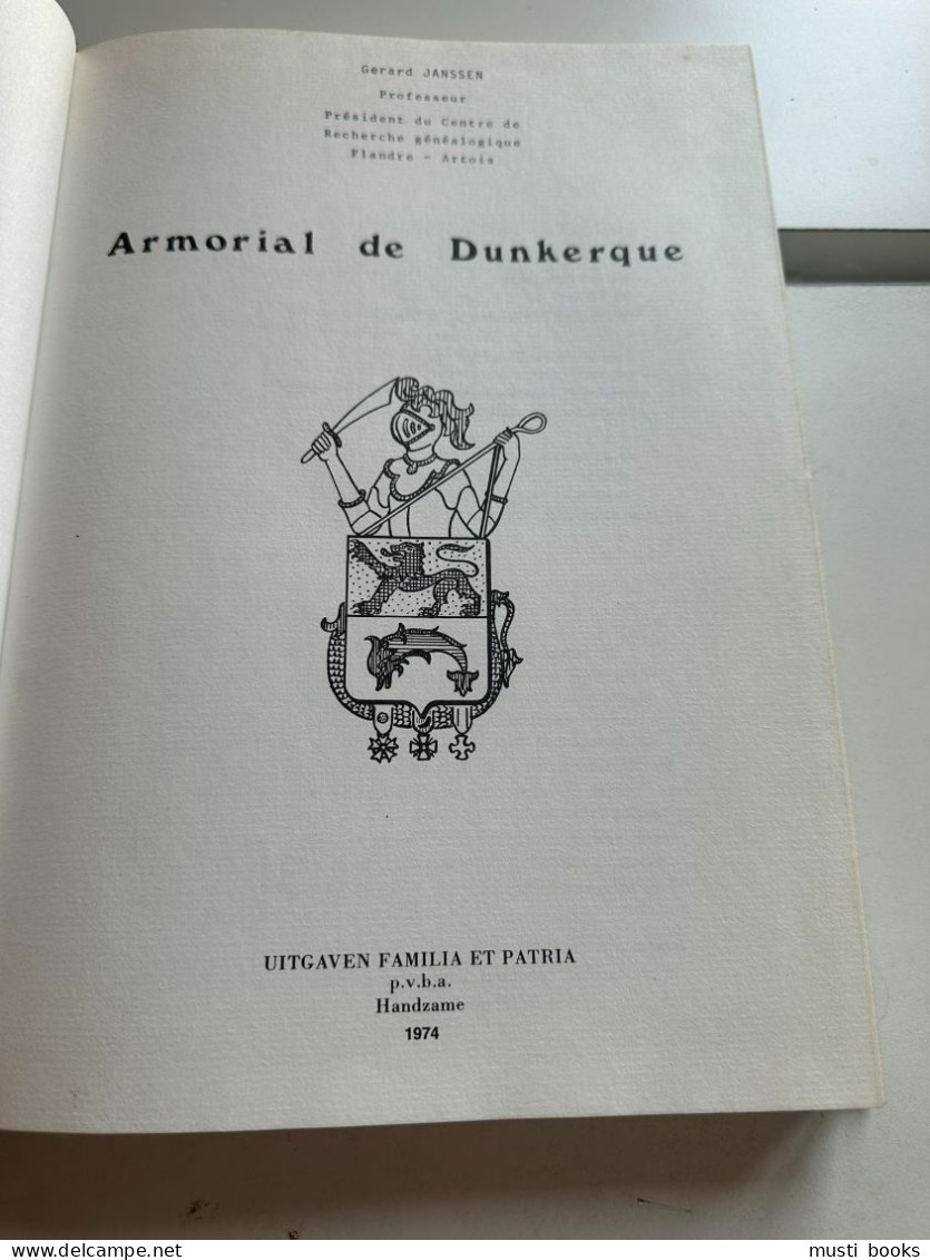 (HÉRALDIQUE FLANDRE) Armorial De Dunkerque. - Picardie - Nord-Pas-de-Calais