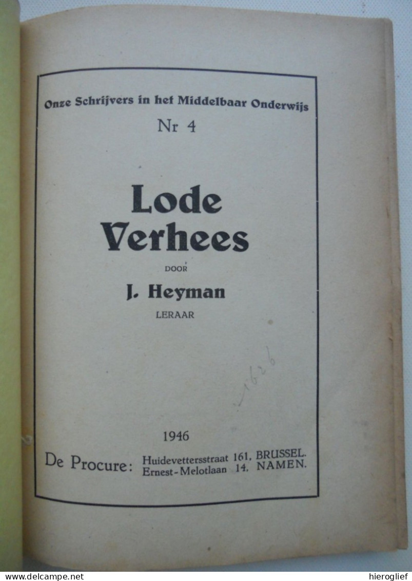 LODE VERHEES  ° & + Antwerpen Door J. Heyman / Schrijver Auteur 1946 De Procure - Historia