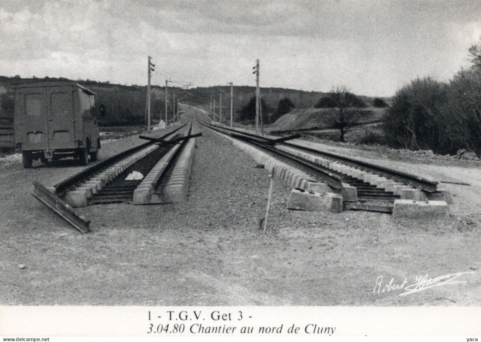 1 - T G V Get 3 Chantier Au Nord De Cluny 1980 - Structures