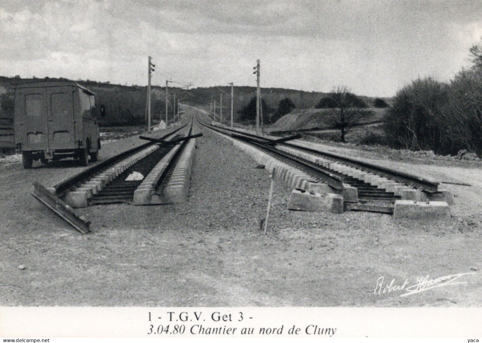 1 - T G V Get 3 Chantier Au Nord De Cluny 1980 - Ouvrages D'Art