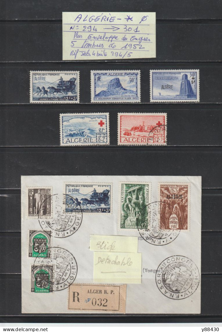 ALGÉRIE Ex. Colonie - Avec Enveloppe CONGRÈS -entre Les N° 294 Et N° 301 De 1952 - 5 Timbres Neuf * & Oblitérés - 2 Scan - Sonstige & Ohne Zuordnung