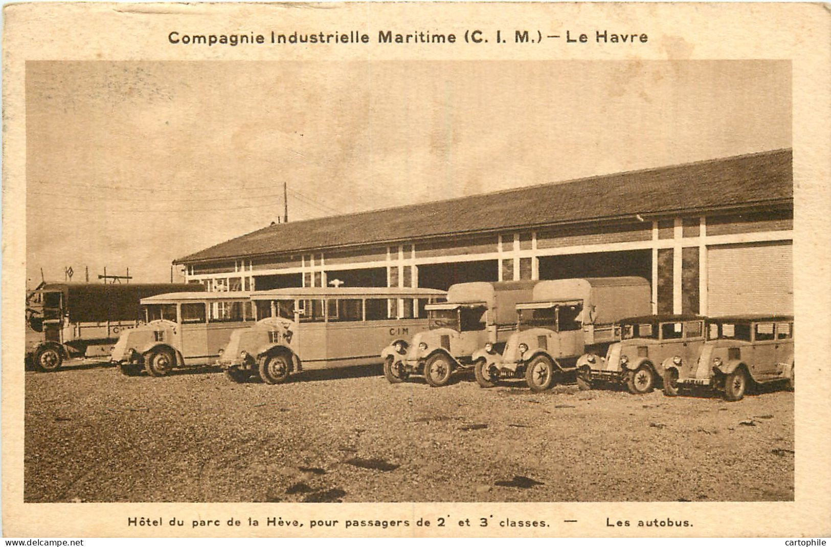 76 - LE HAVRE - Compagnie Industrielle Maritime - Hotel Du Parc De La Hève - Les Autobus - Cap De La Hève