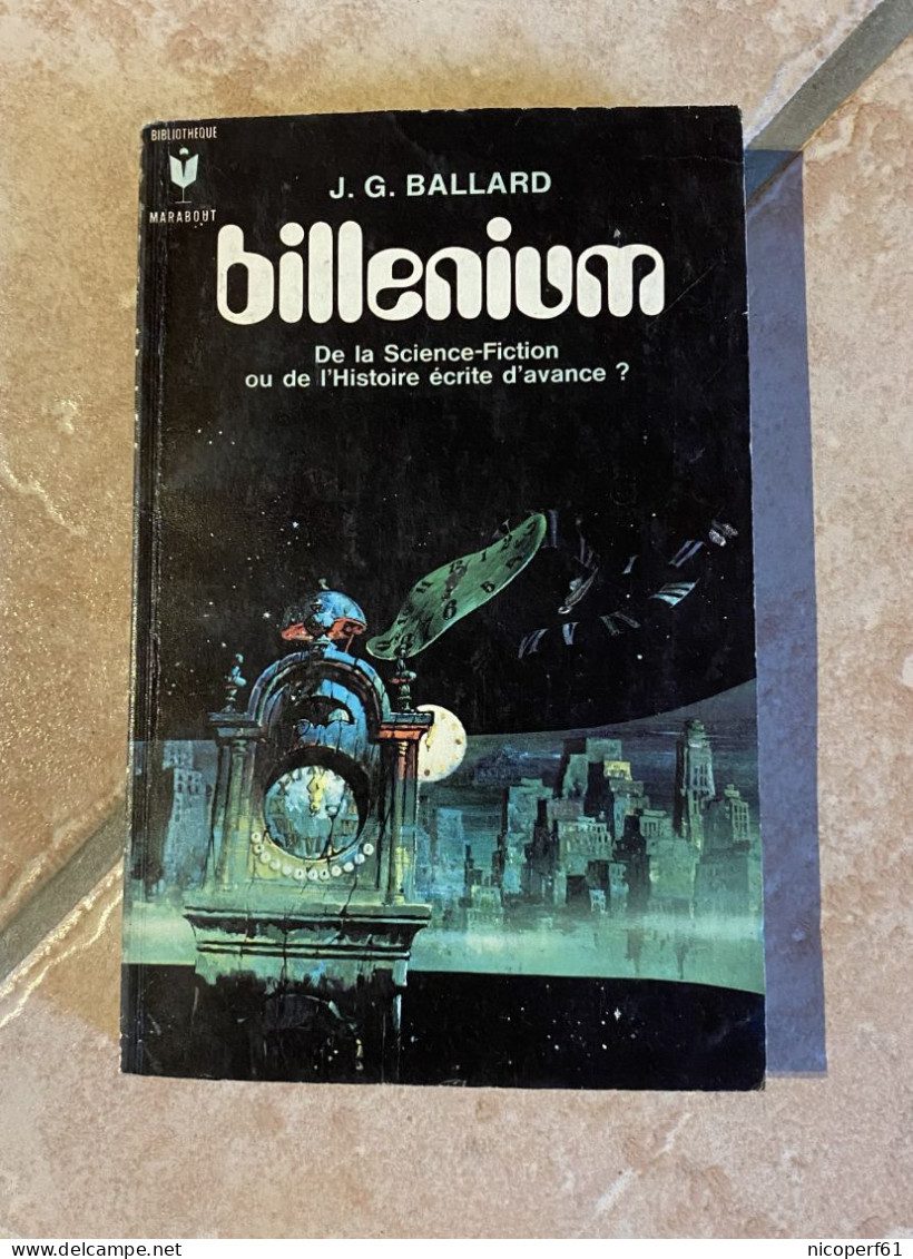 Billenium - J. G. Ballard - Science Fiction 1970 - Marabout SF