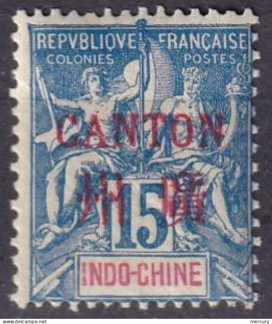 CANTON - 15 C. Bleu De 1901/2 Neuf - Nuovi