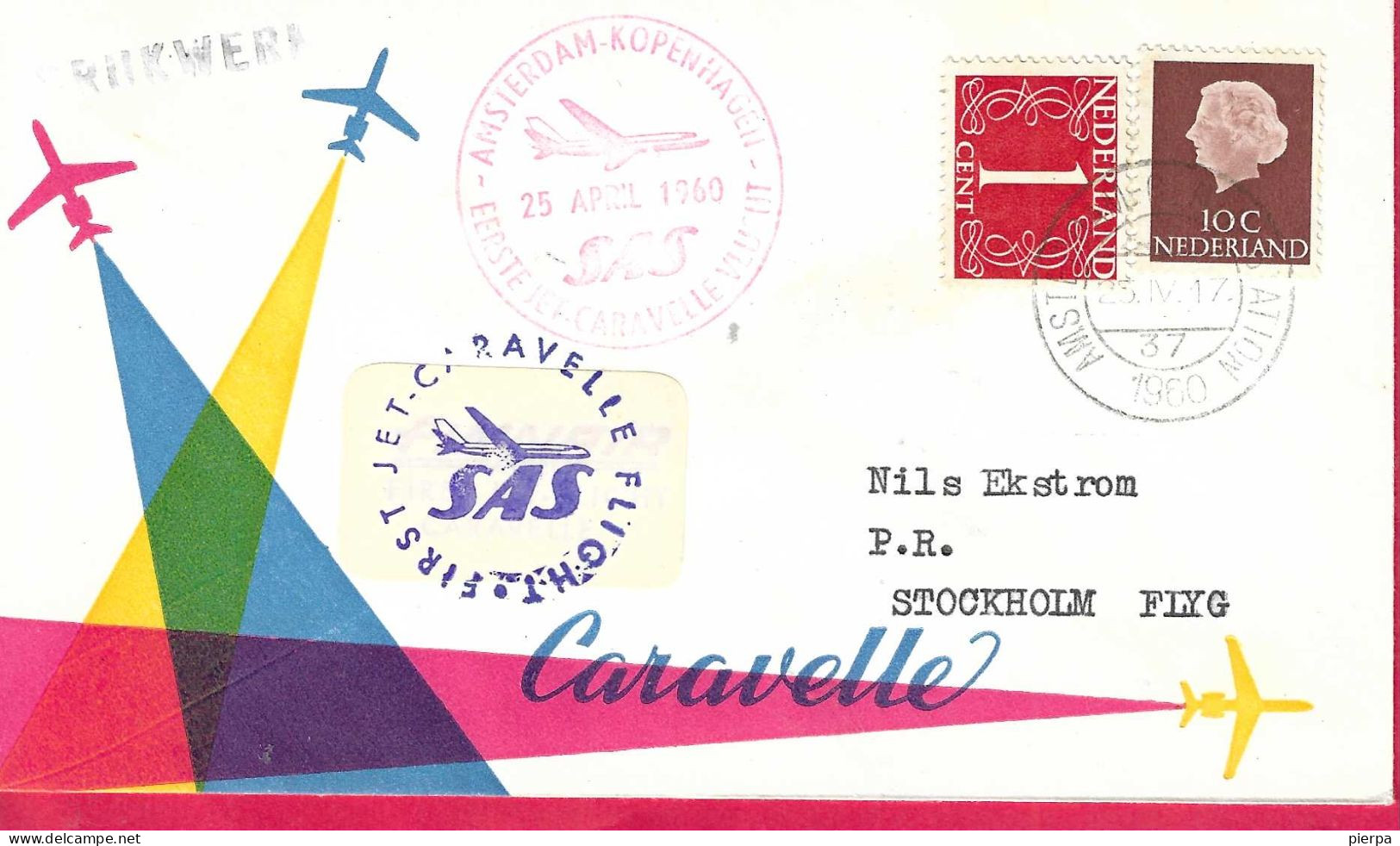 HOLLAND - FIRST CARAVELLE FLIGHT SAS FROM AMSTERDAM TO STOCKHOLM *25.4.1960* ON OFFICIAL COVER - Poste Aérienne