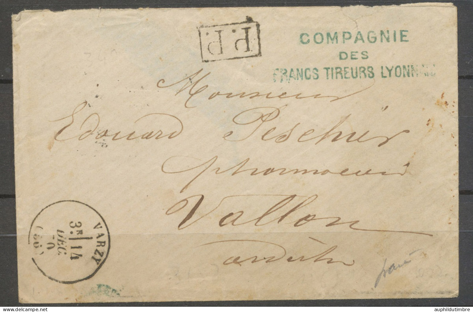 Env. COMPAGNIE/DES/TIREURS LYONNAIS Bleu +PP + T16 VARZY N3589 - Armeestempel (vor 1900)