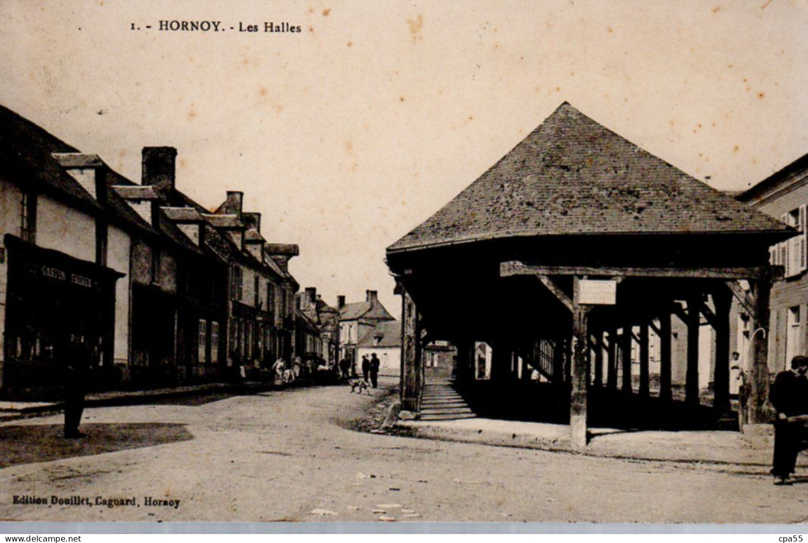 HORNOY  -  Les Halles  -  N°1 - Hornoy Le Bourg