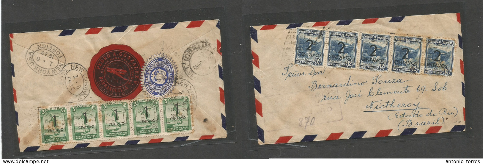 Colombia. 1937 (Dic 27) Barranquillla - Brazil, Nicteroy (22 Jan 38) Via NYC. Front And Reverse Multifkd Envelope With T - Colombia