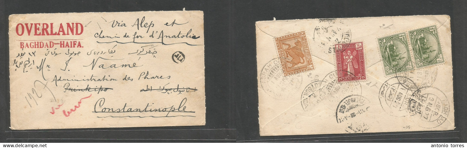 Iraq. 1927 (1 Aug) Basrah - Constantinople, Turkey. Reverse Multifkd Env + Transited + Arrived On Front "Overland Baghda - Irak