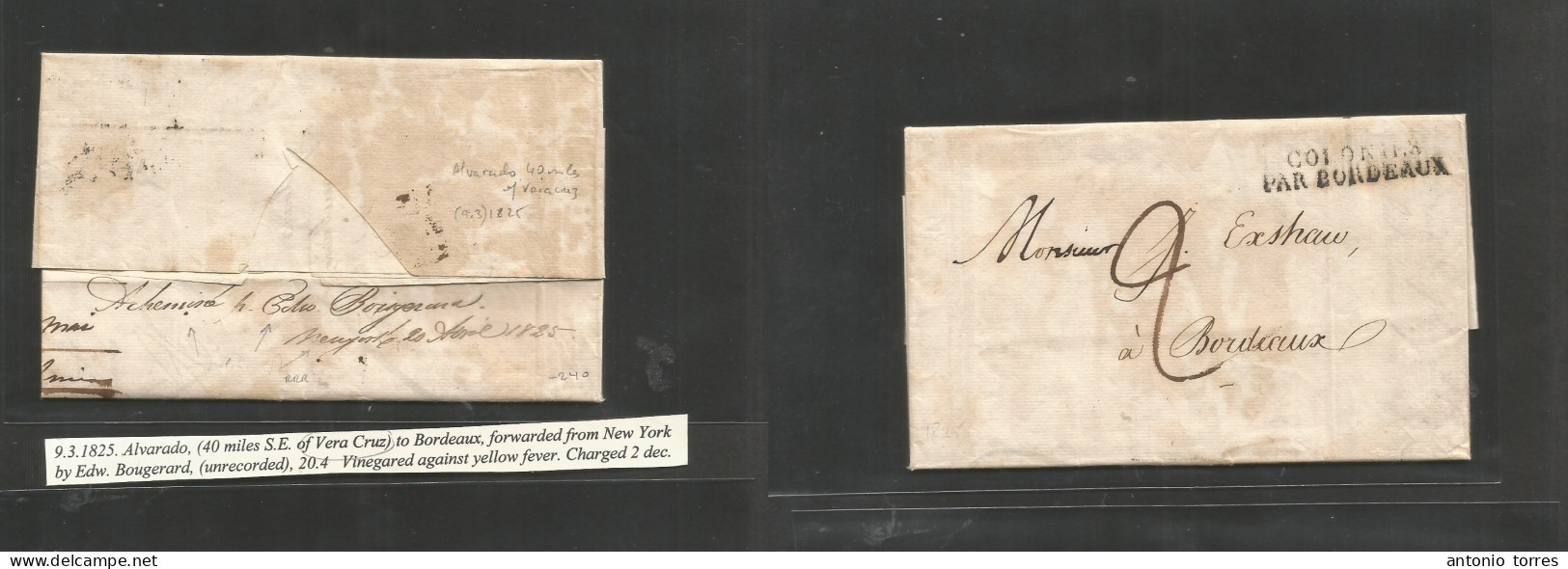 Mexico - Stampless. 1825 (9 March) Alvarado - France, Bordeaux (29 May) EL With Contains, Fwded To New York, US Mns Edw - Mexico