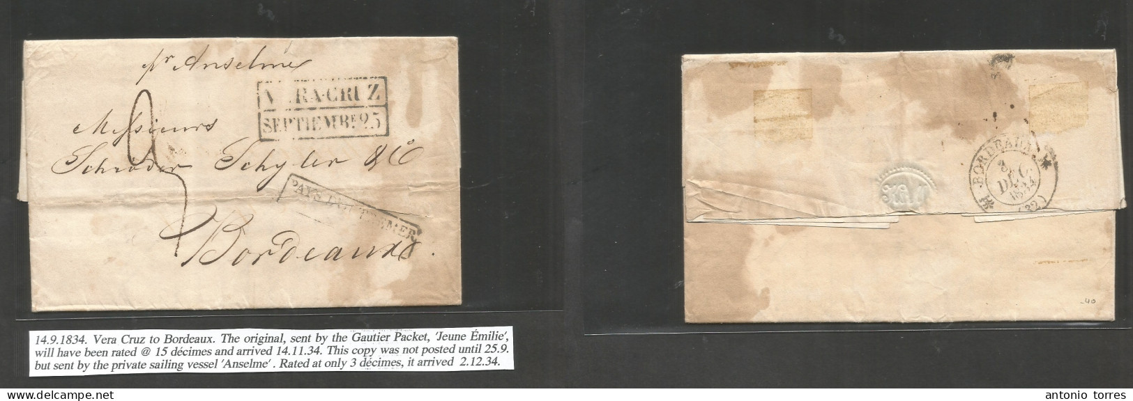 Mexico - Stampless. 1834 (14 Sept, Veracruz) France, Bordeaux (3 Dec) EL With Text. Carried By Private Ship "Anselme" Me - Mexico