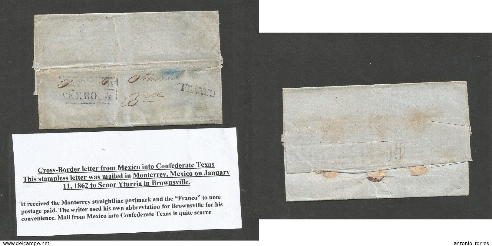 Mexico - Stampless. 1862 (11 Enero) US Confederate War. Monterrey - Brownsville, Texas. EL With Full Contains, Depart Bo - México