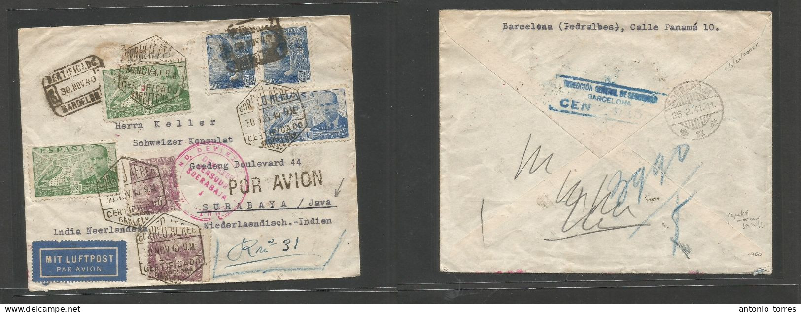 E-Estado Español. 1940 (30 Nov) Barcelona - Indonesia, Surabaya, Java (25 Feb 41) Via Aerea. Carta Certificada Puesta Al - Otros & Sin Clasificación