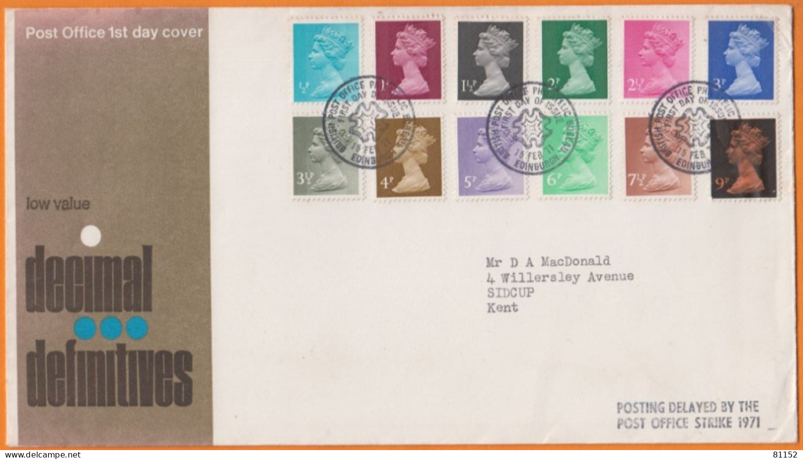 EDINBURGH   FDC   Queen Elisabeth Sur Lettre Pour SIDCUP Kent  15 Féb 1971  Avec Série De 12  Timbres   De 1/2P à 9P - 1971-1980 Decimal Issues