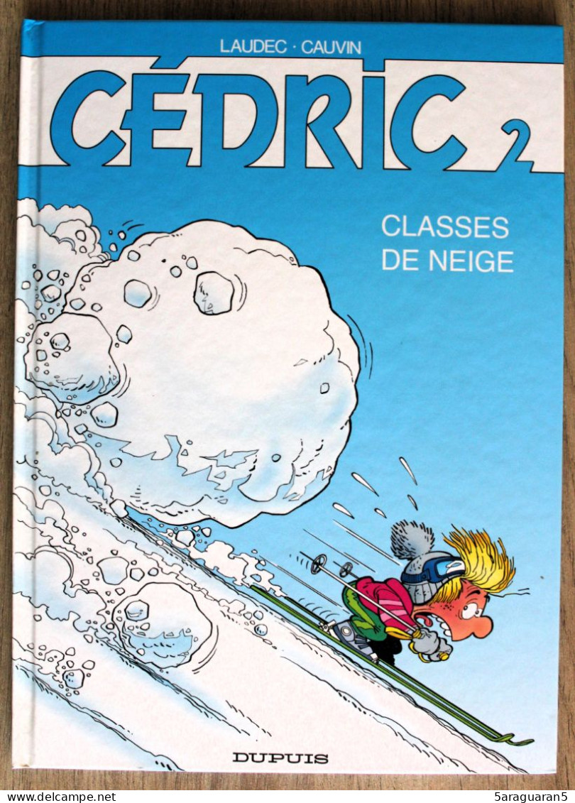 BD CEDRIC - 2 - Classes De Neige - Rééd. 2008 - Cédric