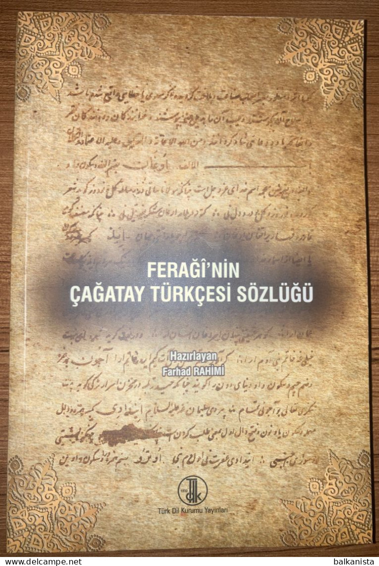 Feragi'nin Cagatay Turkcesi Sozlugu Feragi's  Chagatai Language Dictionary - Cultura