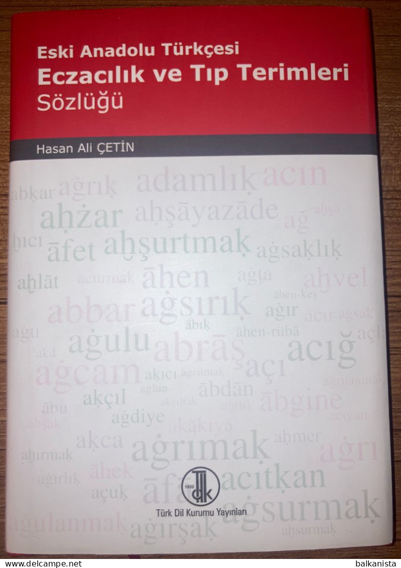 Medical Pharmacy  Terms In Old Anatolian Dictionary Turkish - Turkce Eczacilik - Cultura