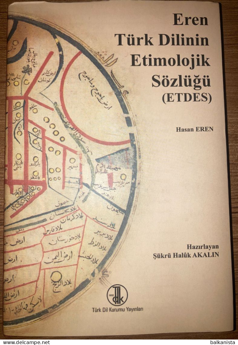 Eren Turk Dilinin Etimolojik Sozlugu - Eren Dictionary Of Turkish Etymology - Cultura