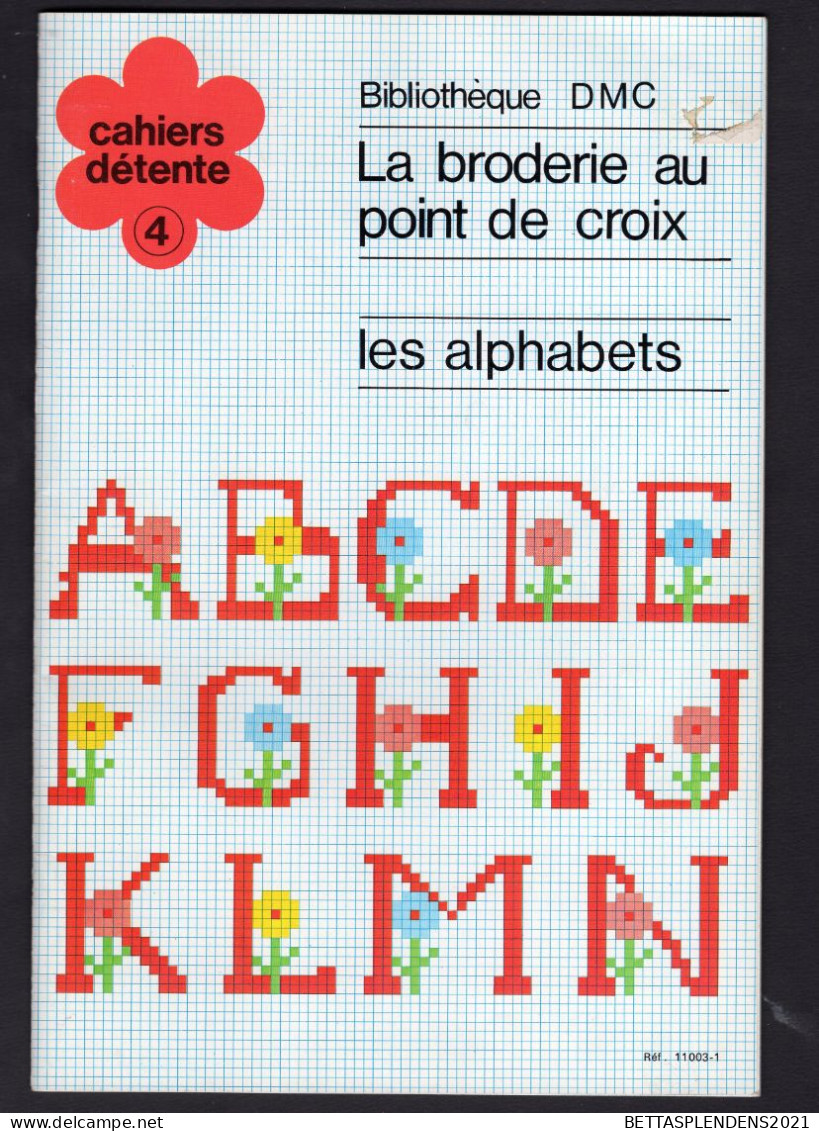 Bibliothèque DMC - LA BRODERIE AU POINT DE CROIX - Les Alphabets - Punto Croce