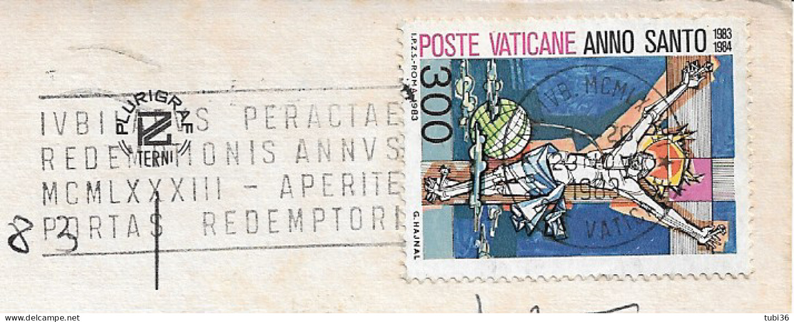 VATICANO - ANNO SANTO 1983 £.300 - ISOLATO SU CARTOLINA  ILL.-1983- TIMBRO POSTE VATICANE -ROMA PIAZZA S. PIETRO Colori - Covers & Documents