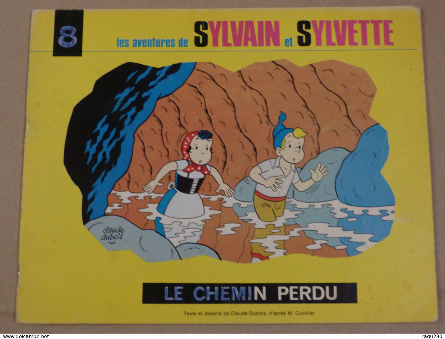 SYLVAIN ET SYLVETTE N° 8 LE CHEMIN PERDU - Sylvain Et Sylvette