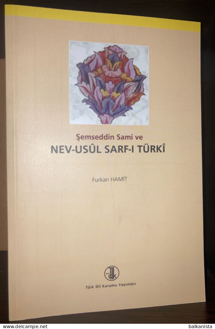 Semseddin Sami Ve Nev Usul Sarfi Turki - Turkish Grammar - Cultura