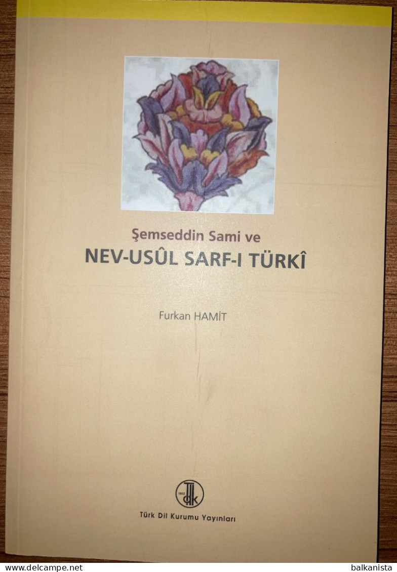 Semseddin Sami Ve Nev Usul Sarfi Turki - Turkish Grammar - Cultura