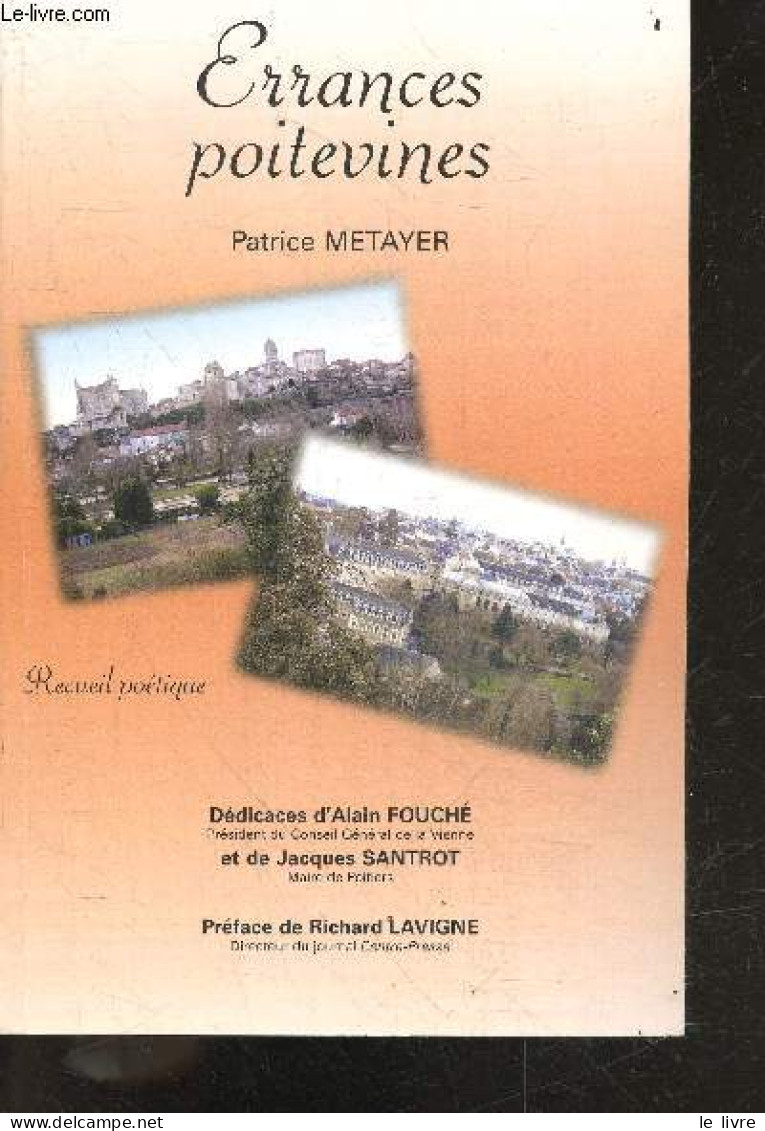 Errances Poitevines - Recueil Poetique - METAYER PATRICE - FOUCHE ALAIN - SANTROT JACQUES - 2005 - Poitou-Charentes