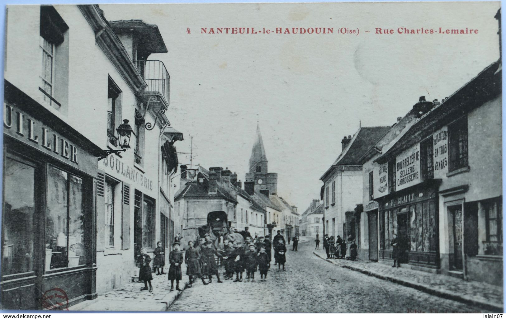 C. P. A. : 60 : NANTEUIL LE HAUDOUIN : Rue Charles Lemaire, "Boulangerie", Bourrellerie", Animé - Nanteuil-le-Haudouin