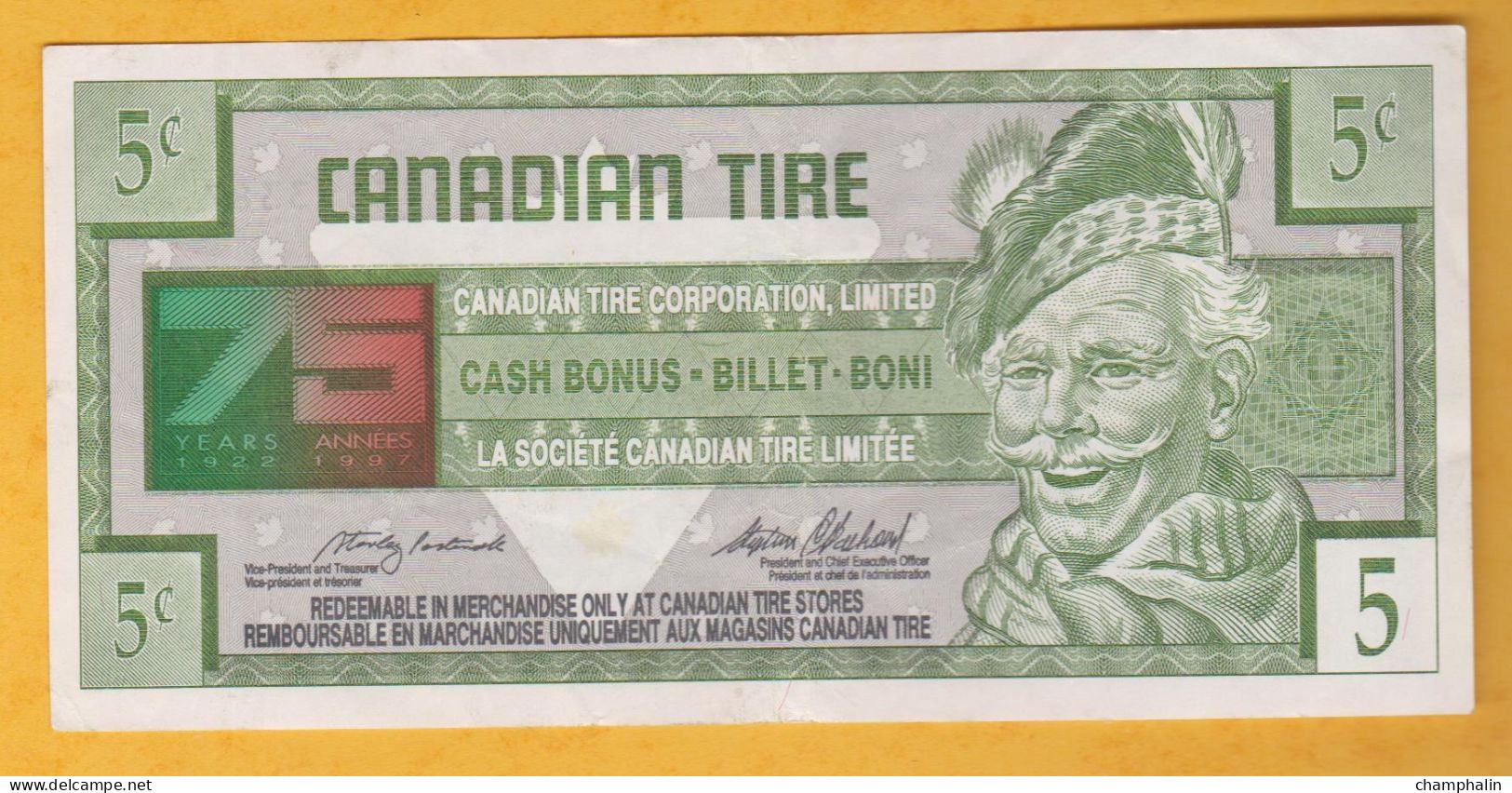Billet Publicitaire - Canada - Magasins Canadian Tire - Cash Bonus Billet Boni - 5 Cents 1996 - 75 Ans 1997 - Ficción & Especímenes