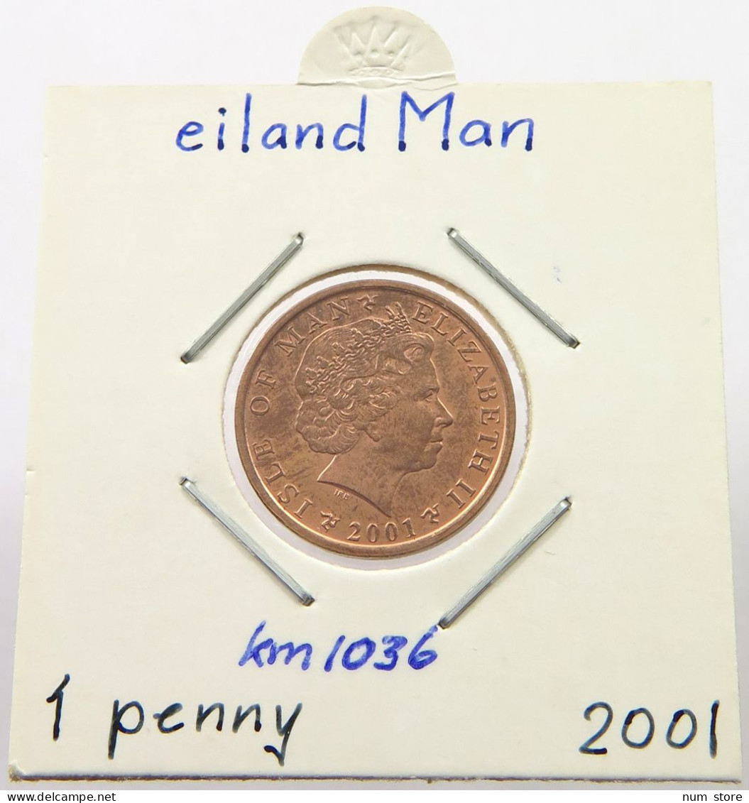 ISLE OF MAN PENNY 2001 Elizabeth II. (1952-2022) #alb028 0429 - Île De  Man