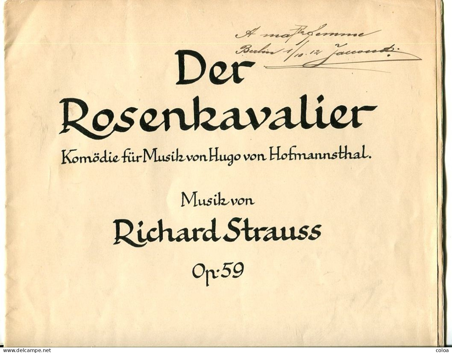 Partition Der Rosenkavalier Kömödie Für Von Hugo Von Hofmansthal  Richard Strauss 1911 - S-U