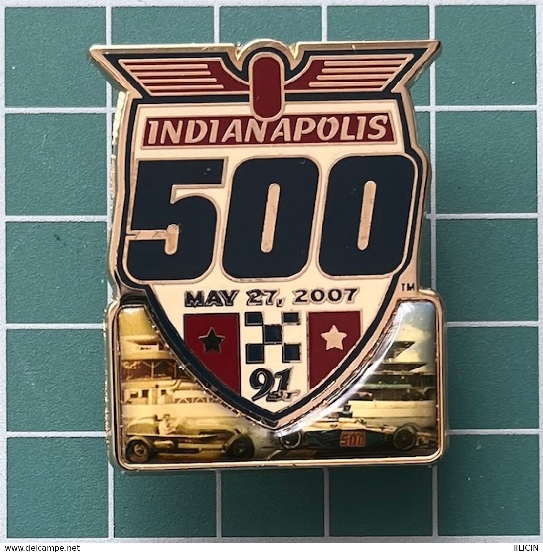 Badge Pin ZN013083 - Automobile Car Racing Formula 1 F1 IndyCar Indianapolis 500 2007 - Car Racing - F1