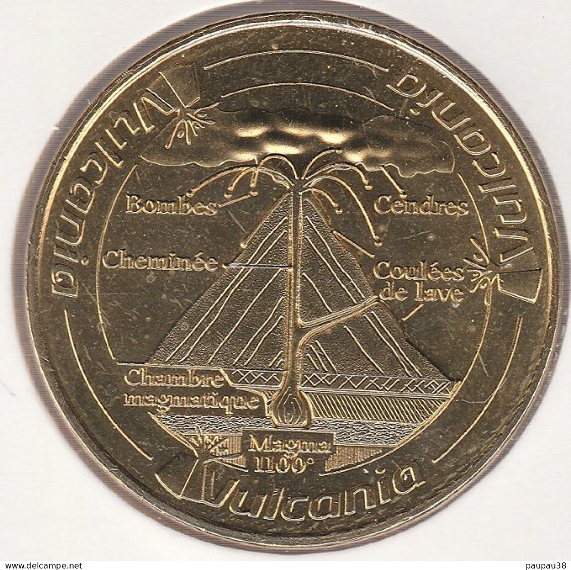 MONNAIE DE PARIS 2015 - 63 SAINT-OURS-LES-ROCHES Vulcania - Volcan En Coupe - 2015