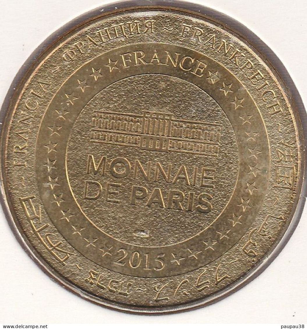 MONNAIE DE PARIS 2015 - 64 SAINTJEAN DE LUZ  -  Eglise Saint Jean BaptisteBERCK-SUR-MER  - Les Cabines De Plage - 2015