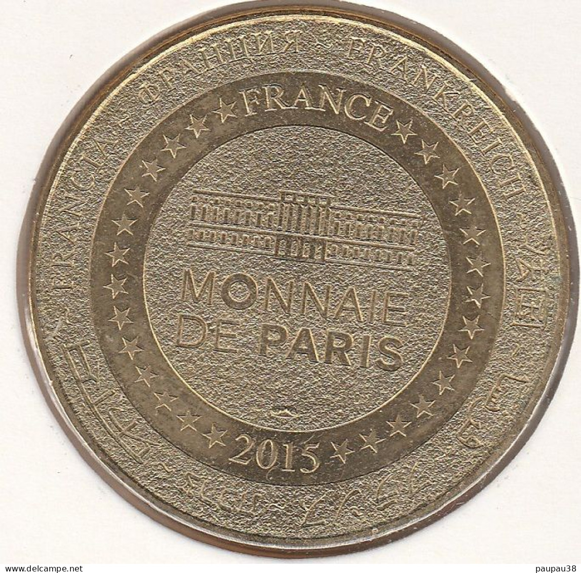 MONNAIE DE PARIS 2015 - 76 ROUEN Historial Jeanne D'Arc - Métropole Rouen Normandie - 2015