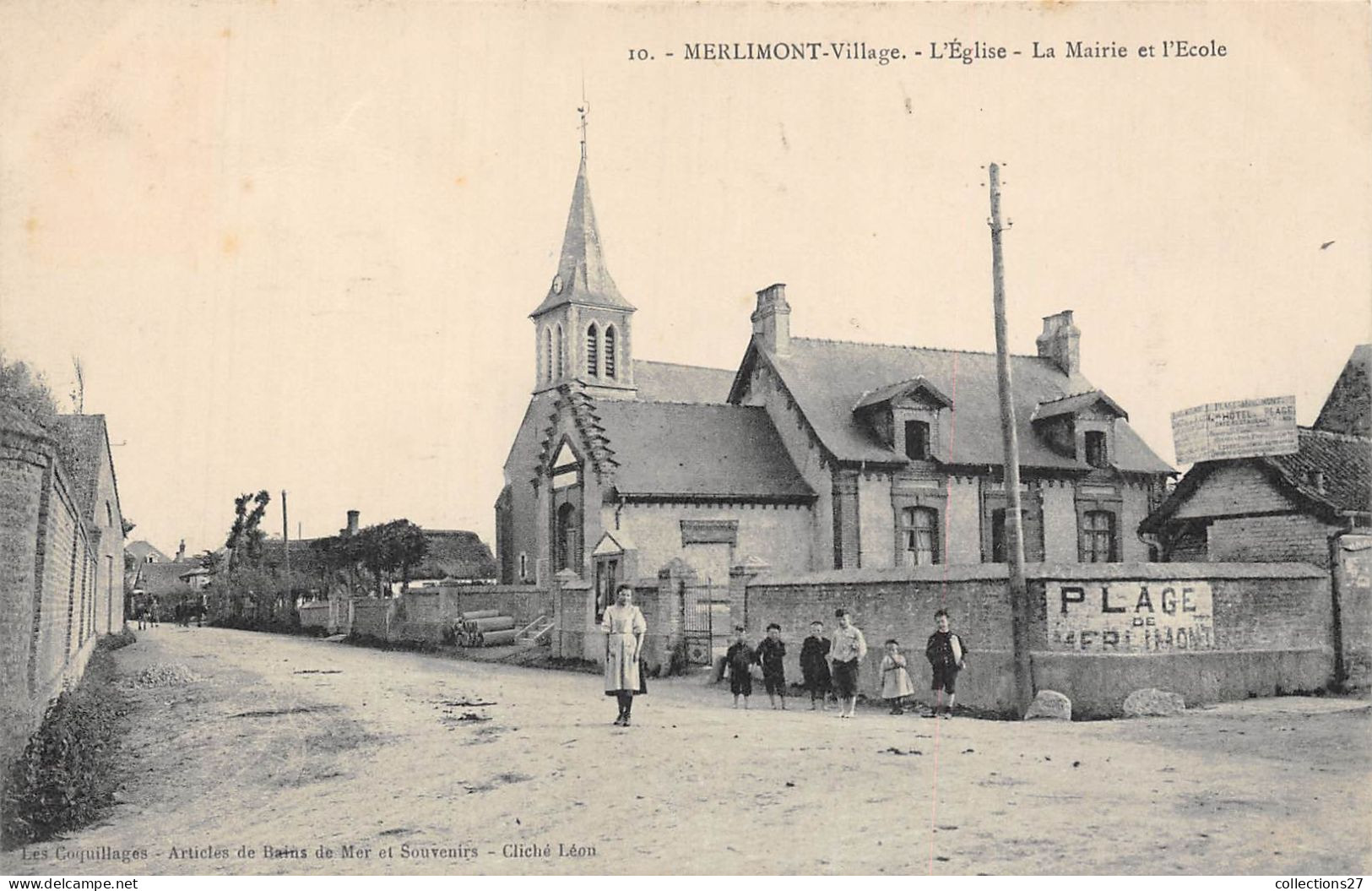 62-MERLIMONT-PLAGE- L'EGLISE LA MAIRIE ET L'ECOLE - Autres & Non Classés