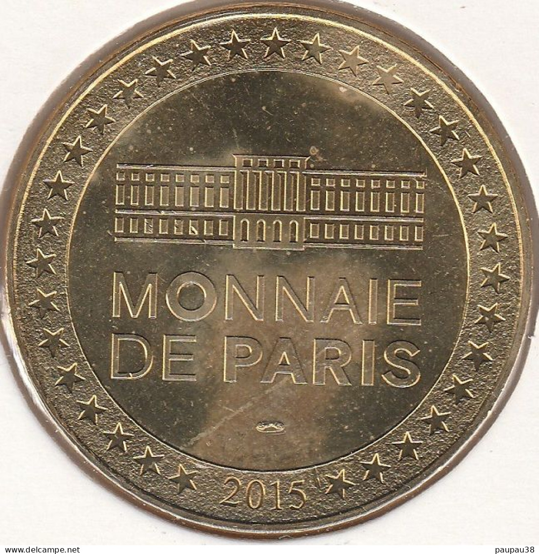 MONNAIE DE PARIS 2015 - 77 MELUN Musée De La Gendarmerie - La Façade - 2015