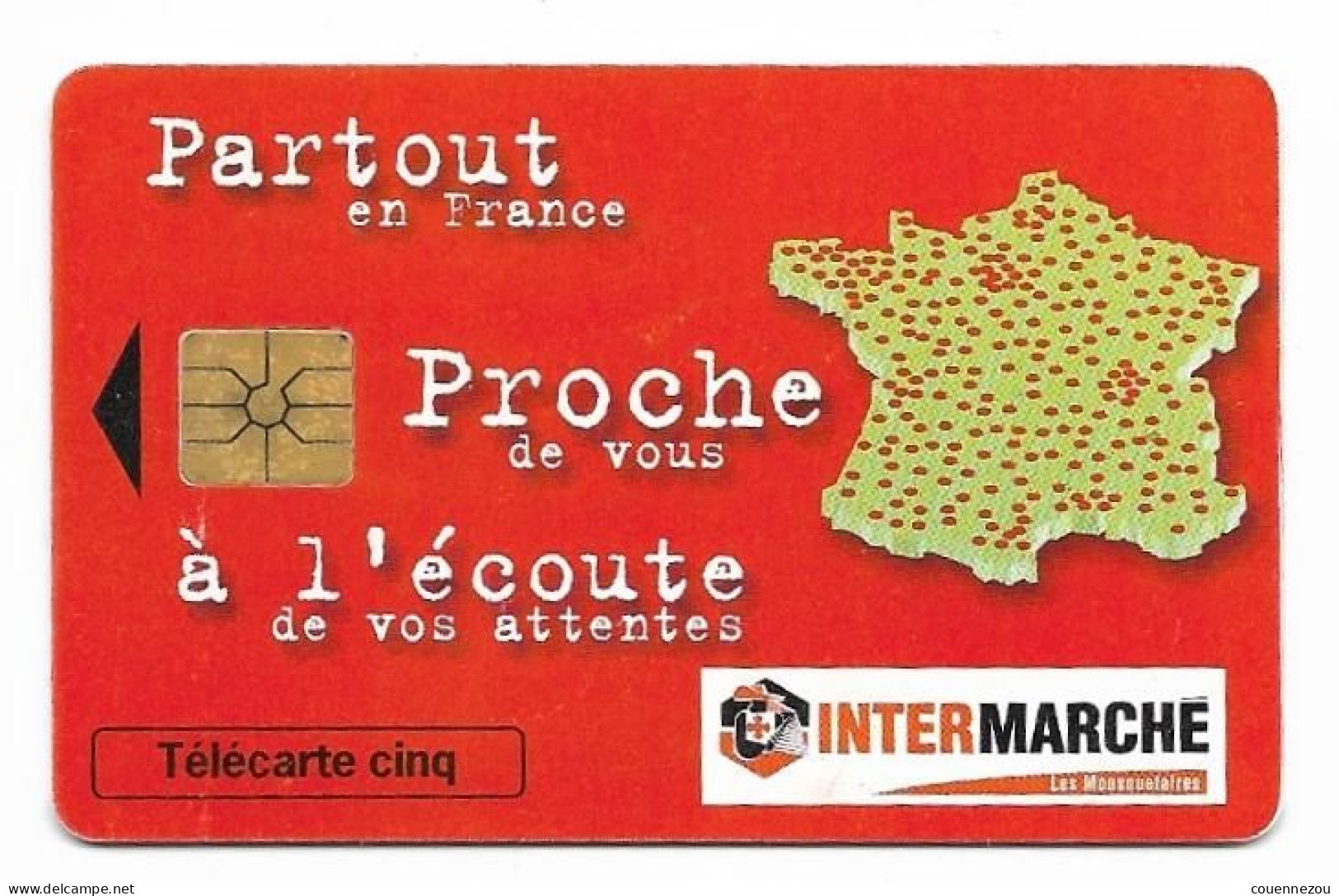 TELECARTE 5 UNITE  INTERMARCHE    12/97  25500 EX - 5 Unità