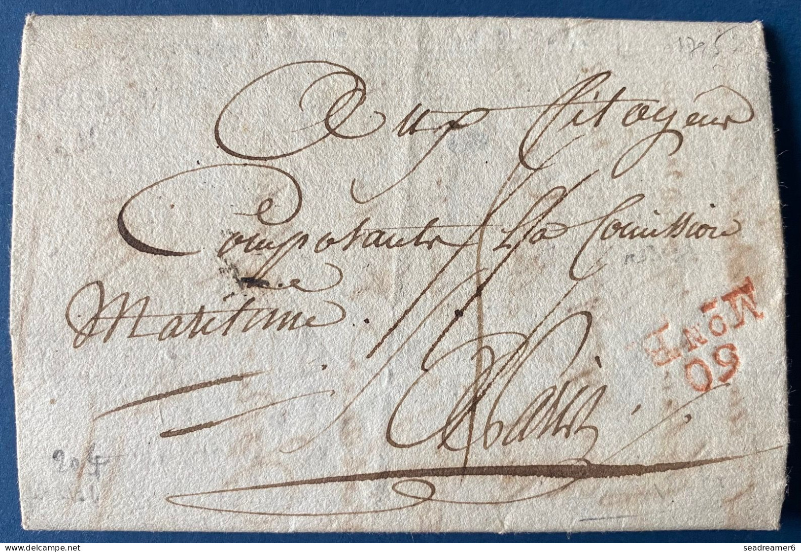 Lettre 11 Juil 1795 De La PRISON De BICETRE Marque " 60 / MonB " D'un Prisonnier Plaidant Sa Cause Au Comité Maritime RR - ....-1700: Vorläufer