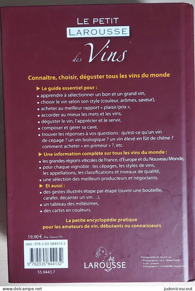 Livre - Le Petit Larousse Des Vins - Connaître, Choisir, Déguster - Ed 2008 - Dictionnaires