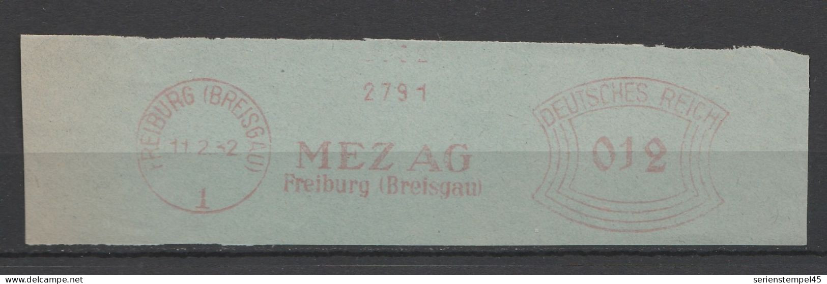 Deutsches Reich Briefstück Mit Freistempel Freiburg Breisgau 1932 Mez AG - Máquinas Franqueo