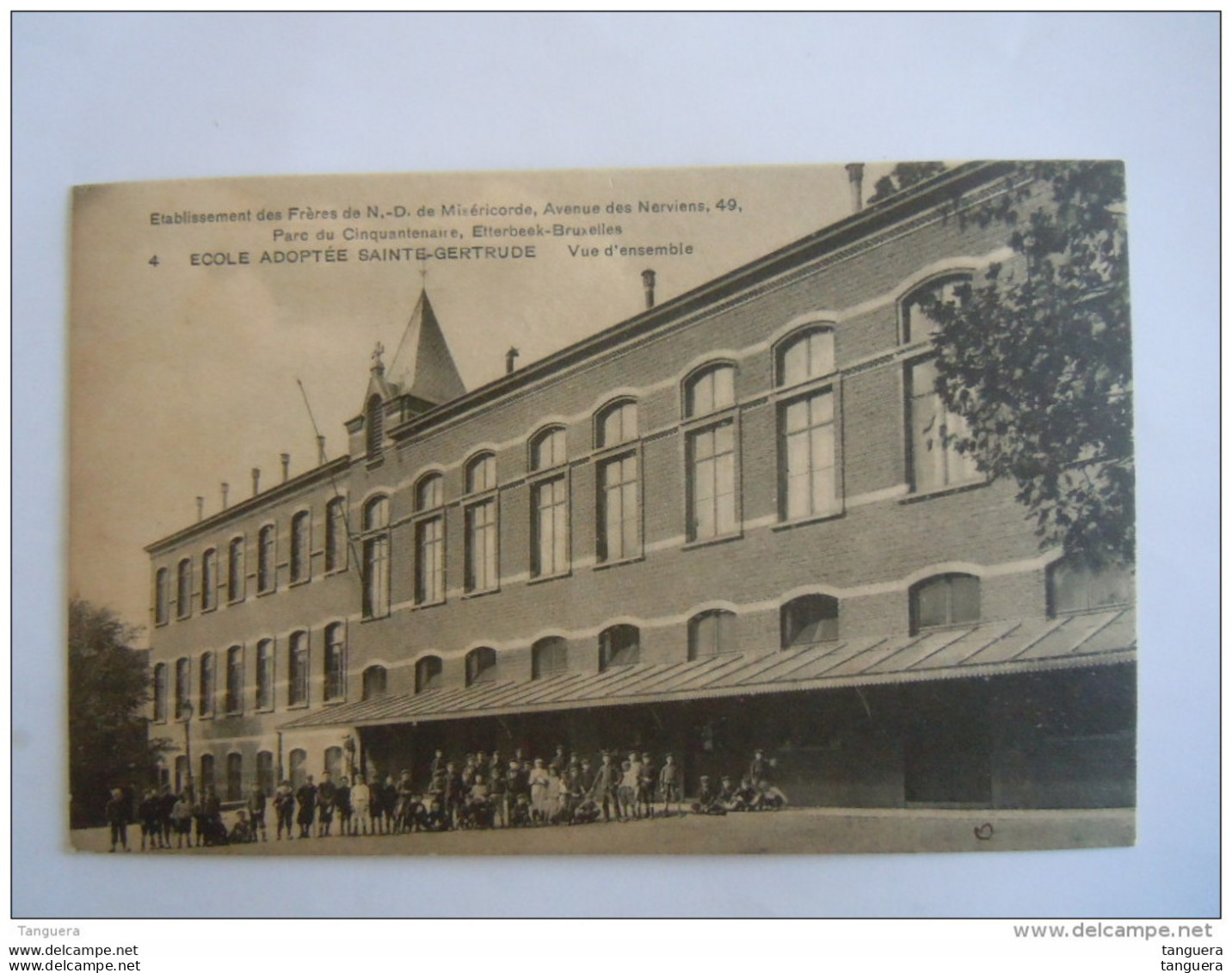 Etablissement Des Frères De N.-D. De Miséricorde Etterbeek Ecole Adoptée Sainte-Gertrude Vue D'ensemble - Etterbeek