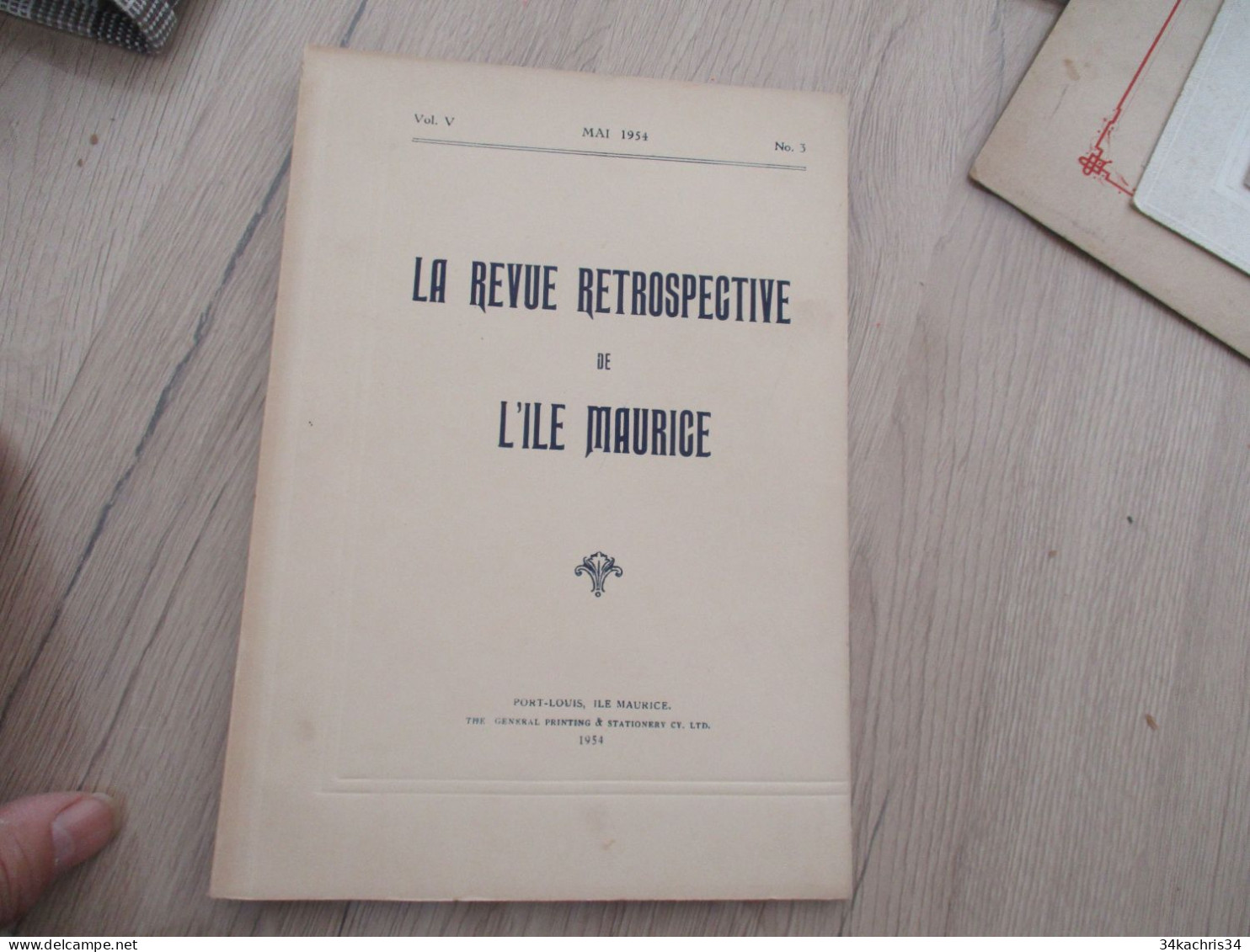 M45 La Revue Rétrospective De L'¨le Maurice Port Louis 1954 Vol V Mai 1954 N°3 - Storia