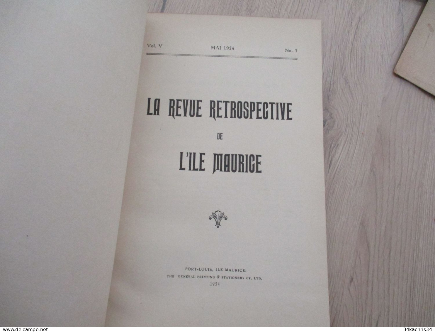 M45 La Revue Rétrospective De L'¨le Maurice Port Louis 1954 Vol V Mai 1954 N°3 - History